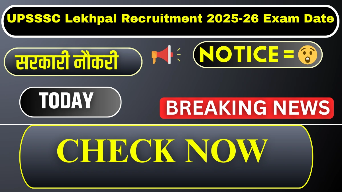 UPSSSC Lekhpal Exam Date 2026
