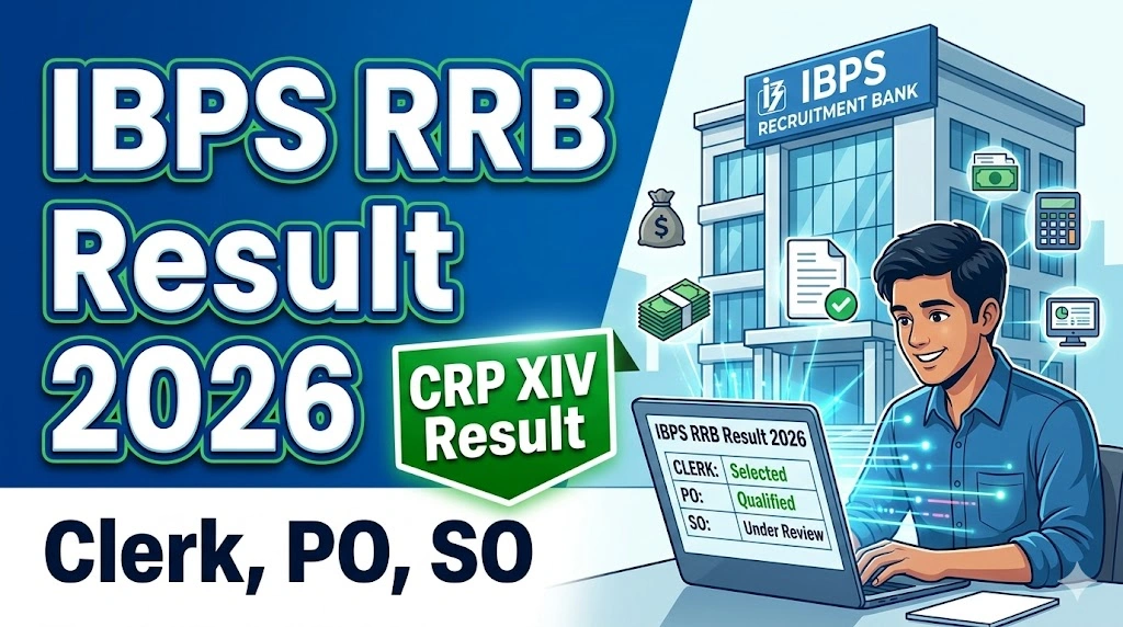 IBPS RRB Result 2026 Download for CRP XIV Clerk, PO & SO Posts
